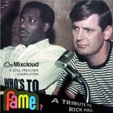 Who's to fame? A tribute to Rick Hall (Muscle Shoals)