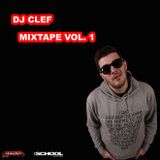 Dj Clef - Mixtape Vol. 1