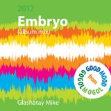 "Fantastic Day" radio project - Glashatay Mike "Embryo"