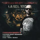 Forbidden Society at Forbidden Society Recordings Label Night Japan 30/05/2015