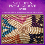 Southern Psych Groove XVIII
