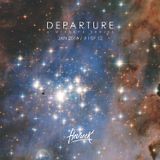 DEPARTURE I (Jan 2016 / 1 of 12)