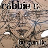 Be Gentle