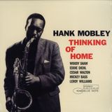 Hank Mobley - "Justine" - Thinking Of Home (Reissue)
