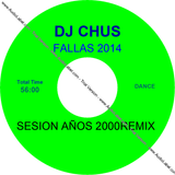 DJ CHUS 2000 REMIX
