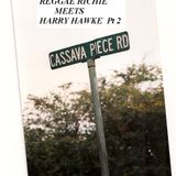 Reggae Richie meets "HARRY HAWKE" Under Pressure pt2