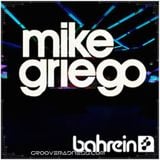 Mike Griego - Live @ Bahrein, Freak Me Out 2nd Anniversary