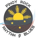 PINOY ROCK RHYTHM AND BLUES 10 JANUARY 2015