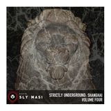 2014.03 Strictly Underground: Shanghai Vol. 04