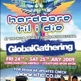 HTID At Global Gathering 2009 - Hixxy & Chris Unknown