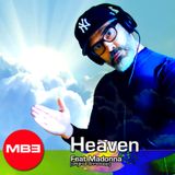 DJ MB3 Heaven feat. Madonna 2015 (original Unreleased)