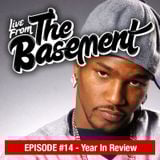 Live From The Basement: Year In Review | Episode 14