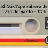 El Mixtape Salsero de Don Bernardo - Emisión #59