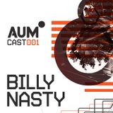Billy Nasty - AUMcast 001 - 10-02-2013
