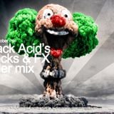 Black Acid's decks & FX killer mix