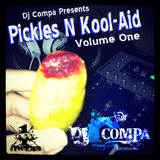 Pickles and Kool-Aid Volume 1