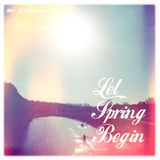 Dr. J Presents: Let Spring Begin