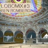 LOBOMIX#3 Ben Romberg