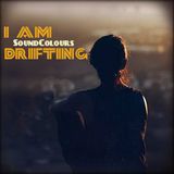 SoundColours | I Am Drifting