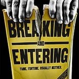 Breaking and Entering Vol. I