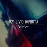 #71 Spotlight - Livio Improta ( Mixtape )
