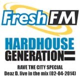 Deaz D. live at Hardhouse Generation - Rave the City Special (02-04-2014)