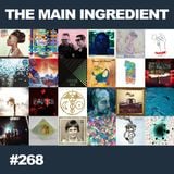 The Main Ingredient Radio Show NYC - Episode #268
