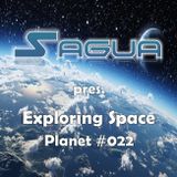 Sagua pres. Exploring Space: Planet #022