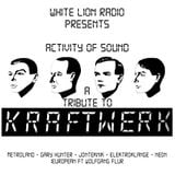Activity Of Sound (A Tribute To Kraftwerk)
