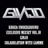 Korea Underground Vol.10 (Guest DJ - Ginjo)