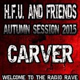Carver @ Hard Force United And Friends (Autumn Session 2015)
