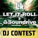 LET IT ROLL & SOUNDRIVE DJ CONTEST mixed by EMOCZO