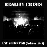 Reality Crisis Live 2012.3.3.
