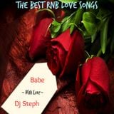 The Best RNB Love Songs - "For You Babe"