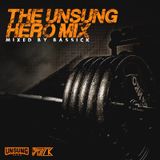 BASSICK - Team Unsung Hero - Game Changer Mix VOL. 9