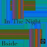 In The Night Session (Bside)