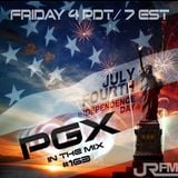 PGX LIVE Los Angeles ITM163 #livedj #festivalseason #radio (JRFM,GENZEL,MAXDANCE.FM)