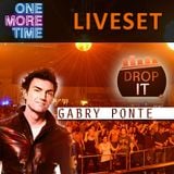 Gabry Ponte Live at One More Time (DropIT.FM)