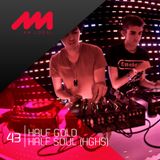 AM LOCAL 43/ Half Gold Half Soul (HGHS)