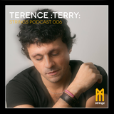 STRINGS PODCAST 006 || TERENCE:TERRY: