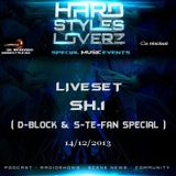 SH.1 ( D-Block & S-te-Fan Special ) - Hard Styles Loverz - Hardstyle.nu - Saturday 14 December 2013