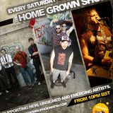 #9 The Home Grown Show Part 1