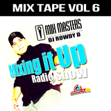 MIX MASTERS DJ ROWDY D 945 FM DINAMICA MIX TAPE VOL 6.