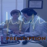 The Prescription Volume 1