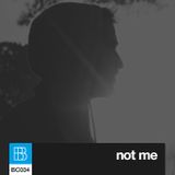 BC 034 - Not Me
