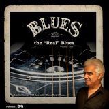 Podcast 29 - The "Real" Blues - Volume One
