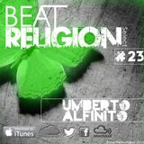 #23 BEAT RELIGION Select UMBERTO ALFINITO