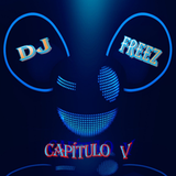 Freez In The House. Cap. 5