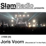 #SlamRadio - 098iii - Joris Voorn (T In The Park 2014)