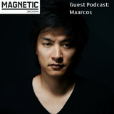 MAGNETIC Guest Mix: Maarcos
